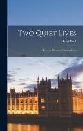 Two Quiet Lives: Dorothy Osborne, Thomas Gray