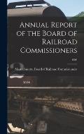 Annual Report of the Board of Railroad Commissioners; 1886