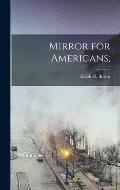 Mirror for Americans;