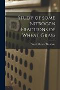 Study of Some Nitrogen Fractions of Wheat Grass