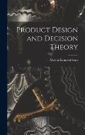 Product Design and Decision Theory