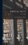 Mental Acts: Their Content and Their Objects