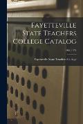Fayetteville State Teachers College Catalog; 1953-1955