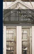 Bitter Rot of Apples: Horticultural Investigations