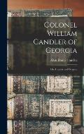 Colonel William Candler of Georgia: His Ancestry and Progeny