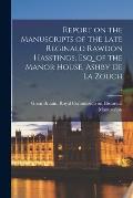 Report on the Manuscripts of the Late Reginald Rawdon Hasstings, Esq. of the Manor House, Ashby De La Zouch; 2