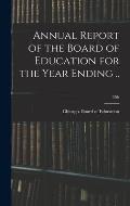Annual Report of the Board of Education for the Year Ending ..; 13th
