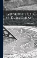Aristotle, Dean of Early Science