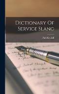 Dictionary Of Service Slang
