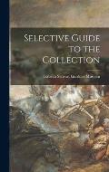 Selective Guide to the Collection