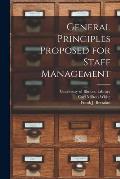 General Principles Proposed for Staff Management