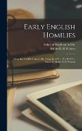 Early English Homilies: From the Twelfth Century Ms. Vesp. D. XIV / c Edited by Rubie D-N. Warner
