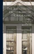 The Illustrated Dictionary of Gardening: a Practical and Scientific Encyclopaedia of Horticulture for Gardeners and Botanists; division 6
