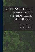 References to the Tuatara in the Stephen Island Letter Book; Fieldiana Zoology v.34, no.1
