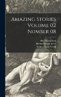 Amazing Stories Volume 02 Number 08