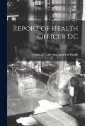 Report of Health Officer DC; 1926