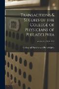 Transactions & Studies of the College of Physicians of Philadelphia; ser.4: v.17, (1949-1950)