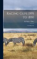Racing Cups 1595 to 1850: Coursing Cups