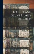 Blount and Blunt Family Records