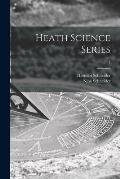 Heath Science Series; 7