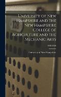 University of New Hampshire and the New Hampshire College of Agriculture and the Mechanic Arts; 1933-1934