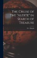 The Cruise of the Alerte in Search of Treasure