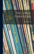 The Loyal Grenvilles