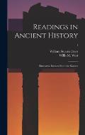 Readings in Ancient History: Illustrative Extracts From the Sources; 1