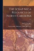 The Scrap Mica Resources of North Carolina; 1953