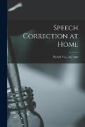 Speech Correction at Home