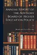 Annual Report of the Advisory Board of Higher Education Policy; 1964