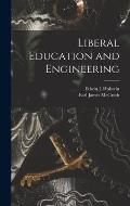 Liberal Education and Engineering