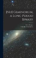 [Nu] Geminorum, a Long Period Binary [microform]