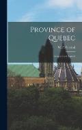 Province of Quebec; Geographical Aspects