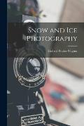 Snow and Ice Photography