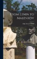 From Lenin to Malenkov