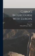 China's Intercourse With Europe