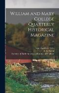 William and Mary College Quarterly Historical Magazine; 22