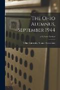The Ohio Alumnus, September 1944; v.21, Extra Number