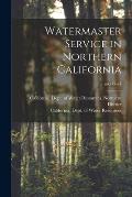 Watermaster Service in Northern California; no.177-74
