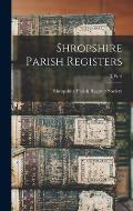Shropshire Parish Registers; 3, pt. 2