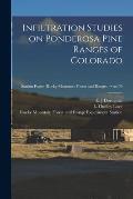 Infiltration Studies on Ponderosa Pine Ranges of Colorado; no.59