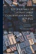 The Journals of Thomas James Cobden-Sanderson, 1879-1922; Vol. 2