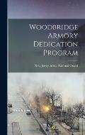 Woodbridge Armory Dedication Program