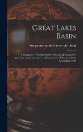 Great Lakes Basin: a Symposium Presented at the Chicago Meeting of the American Association for the Advancement of Science, 29-30 Decembe