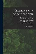 Elementary Zoology for Medical Students