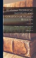 Alabama Technical Institute and College for Women Bulletin: Catalog 1921-22; 61, July 1922