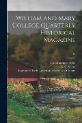 William and Mary College Quarterly Historical Magazine; 13