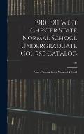 1910-1911 West Chester State Normal School Undergraduate Course Catalog; 39