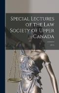 Special Lectures of the Law Society of Upper Canada; 1971